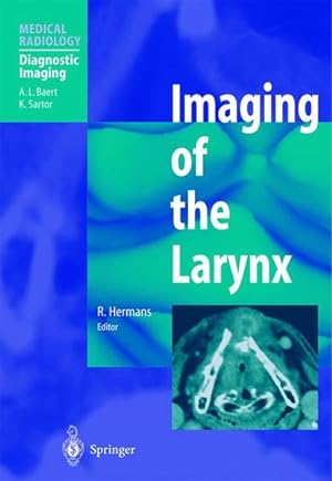 Seller image for Imaging of the Larynx (Medical Radiology) for sale by Studibuch