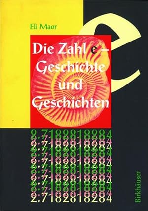 Bild des Verkufers fr Die Zahl e: Geschichte und Geschichten (History of Mathematics) zum Verkauf von Studibuch