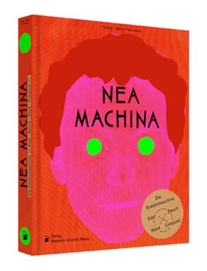 Imagen del vendedor de Nea Machina: Die Kreativmaschine a la venta por Studibuch