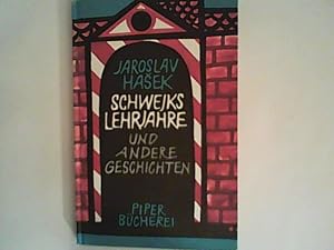 Bild des Verkufers fr Schwejks Lehrjahre und andere Geschichten zum Verkauf von ANTIQUARIAT FRDEBUCH Inh.Michael Simon