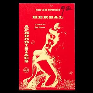 Seller image for Herbal aphrodisiacs : a turn on for lovers. for sale by Douglas Stewart Fine Books