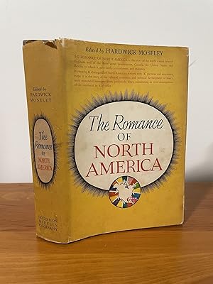 Seller image for The Romance of North America for sale by Matthew's Books