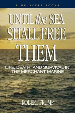 Seller image for Until the Sea Shall Free Them for sale by AHA-BUCH GmbH