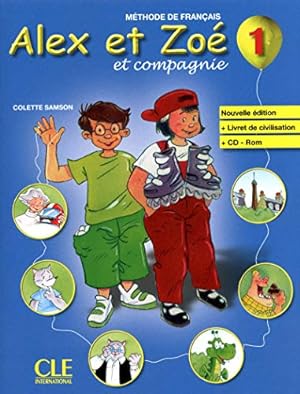 Seller image for Alex et Zoe et compagnie: Livre de l'eleve + livret de civilisation + CD-R for sale by WeBuyBooks