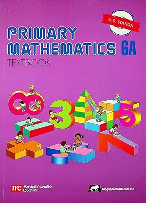 Immagine del venditore per Primary Mathematics: U.S. Edition - 6A venduto da Adventures Underground