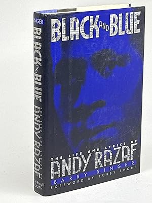 Imagen del vendedor de BLACK AND BLUE: The Life and Lyrics of Andy Razaf. a la venta por Bookfever, IOBA  (Volk & Iiams)