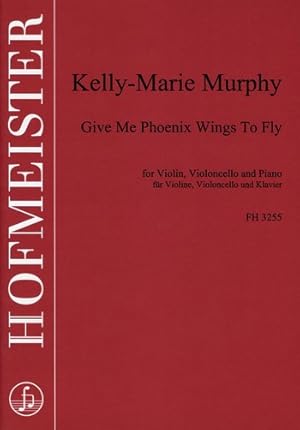 Bild des Verkufers fr Give me Phoenix Wings to fly fr Violine, Violoncello and Klavier Stimmen zum Verkauf von moluna