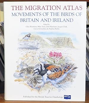 Imagen del vendedor de The Migration Atlas. Movements Of The Birds Of Britain And Ireland a la venta por St Marys Books And Prints