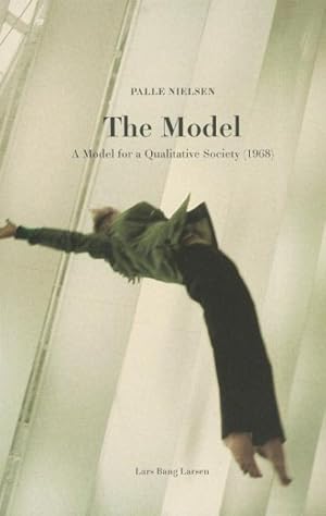 Imagen del vendedor de Model : A Model for a Qualitative Society (1968) a la venta por GreatBookPrices