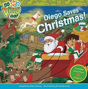 Seller image for Diego Saves Christmas! for sale by GreatBookPrices