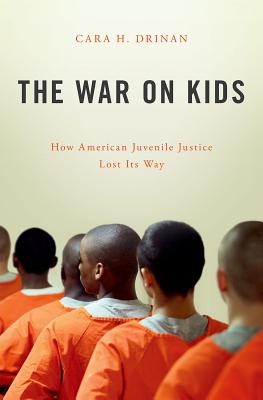 Immagine del venditore per The War on Kids: How American Juvenile Justice Lost Its Way (Hardback or Cased Book) venduto da BargainBookStores
