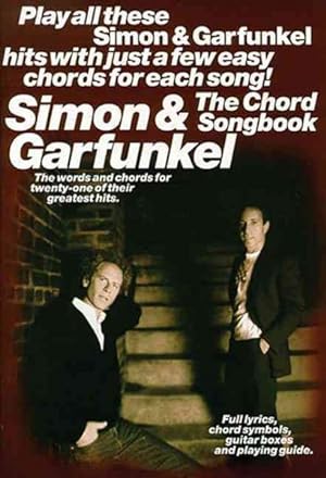 Bild des Verkufers fr Simon and Garfunkel : The Chord Songbook zum Verkauf von GreatBookPrices