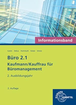 Seller image for Bro 2.1 - Informationsband - 2. Ausbildungsjahr Kaufmann/Kauffrau fr Bromanagement for sale by primatexxt Buchversand