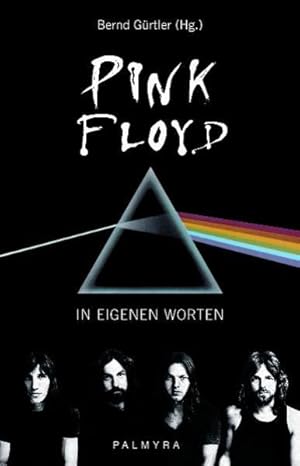 Bild des Verkufers fr Pink Floyd - In eigenen Worten zum Verkauf von primatexxt Buchversand