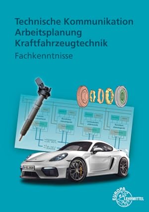 Imagen del vendedor de Technische Kommunikation Arbeitsplanung Kraftfahrzeugtechnik Fachkenntnisse a la venta por primatexxt Buchversand