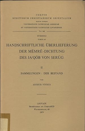 Bild des Verkufers fr Handschriftliche berlieferung der Memre-Dichtung des Ja'qob von Serug - Band II zum Verkauf von avelibro OHG
