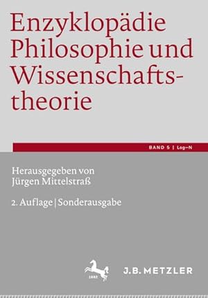 Immagine del venditore per Enzyklopdie Philosophie und Wissenschaftstheorie : Bd. 5: LogN venduto da AHA-BUCH GmbH