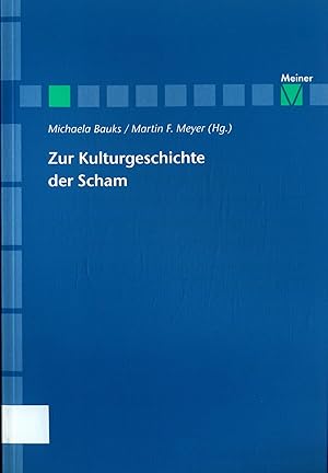 Bild des Verkufers fr Zur Kulturgeschichte der Scham Sonderheft 9 zum Verkauf von avelibro OHG