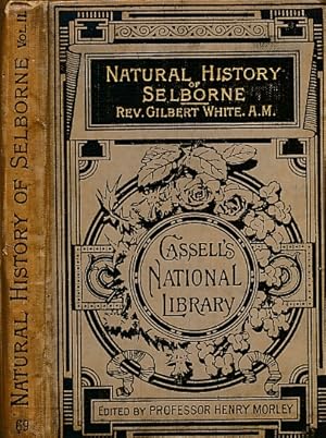 Imagen del vendedor de The Natural History of Selborne, volume II. Cassell's National Library No 69 a la venta por Barter Books Ltd