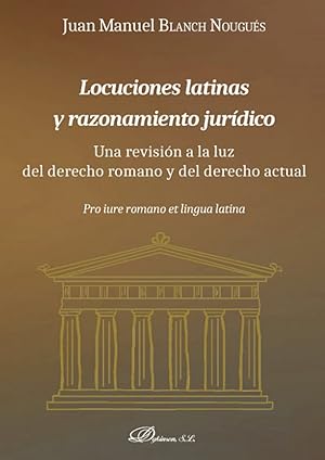 Locuciones latinas y razonamiento jurídico