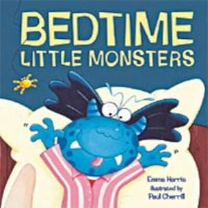 Bild des Verkufers fr Bedtime Little Monsters zum Verkauf von WeBuyBooks