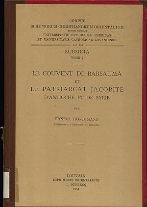 Imagen del vendedor de Le couvent de Barsauma et le Patriarcat Jacobite d'Antioche et de Syrie a la venta por avelibro OHG