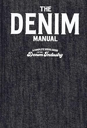Denim Design Manual - An Illustrated Guide to Designing Denim Garments