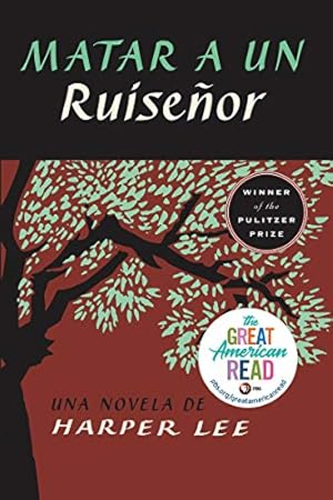 Imagen del vendedor de Matar a un ruiseñor (To Kill a Mockingbird - Spanish Edition) a la venta por WeBuyBooks 2