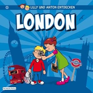 Seller image for Lilly & Anton entdecken London for sale by Rheinberg-Buch Andreas Meier eK