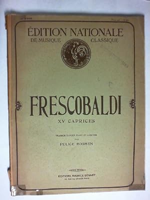 XV caprices - transcrits pour piano et annotés par Félice Boghen Edition nationale No 5305.