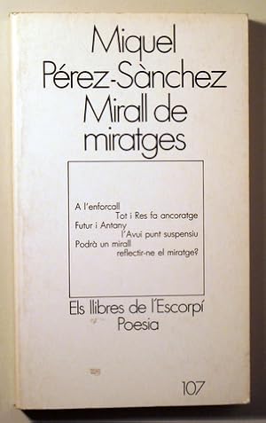 Imagen del vendedor de MIRALL DE MIRATGES - Barcelona 1987 a la venta por Llibres del Mirall