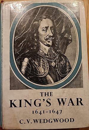 Imagen del vendedor de The King's War 1641-1647 a la venta por BettsBooksWales