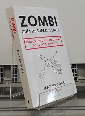 Seller image for Zombi. Gua de supervivencia. Proteccin completa contra los muertos vivientes for sale by Librera Dilogo