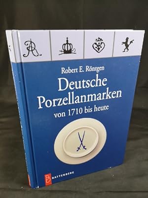 Bild des Verkufers fr Deutsche Porzellanmarken von 1710 bis heute. zum Verkauf von ANTIQUARIAT Franke BRUDDENBOOKS