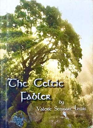 Seller image for THE CELTIC FABLER for sale by Earth's Magic
