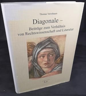 Seller image for Diagonale - Beitrge zum Verhltnis von Rechtswissenschaft und Literatur. signiert. Humaniora Band 2. for sale by ANTIQUARIAT Franke BRUDDENBOOKS