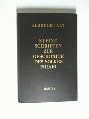Kleine Schriften zur Geschichte des Volkes Israel. Erster Band.