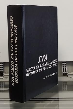 Imagen del vendedor de ETA naci en un seminario. El gran secreto. Historia de ETA 1952-1995 a la venta por Librera Dilogo