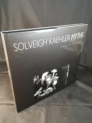 Seller image for Myths: Photographs by Solveigh Kaehler. for sale by ANTIQUARIAT Franke BRUDDENBOOKS