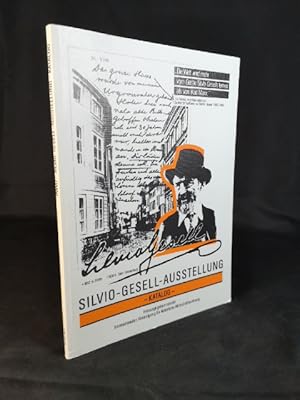Imagen del vendedor de Silvio-Gesell-Ausstellung: Katalog. a la venta por ANTIQUARIAT Franke BRUDDENBOOKS