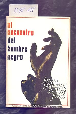 Seller image for AL ENCUENTRO DEL HOMBRE NEGRO for sale by Libreria 7 Soles
