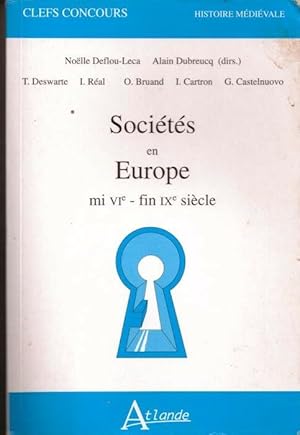 Sociétés en Europe mi VIe - fin IXE siècle