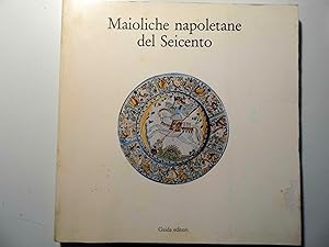 Maioliche napoletane del Seicento