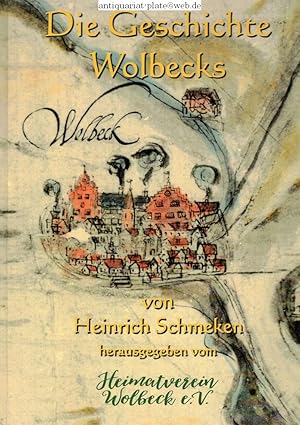 Image du vendeur pour Die Geschichte Wolbecks. 1972-1975: mis en vente par Antiquariat-Plate