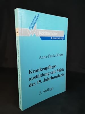 Bild des Verkufers fr Die Krankenpflegeausbildung seit Mitte des 19. Jahrhunderts. - [2. Auflage 1995]. zum Verkauf von ANTIQUARIAT Franke BRUDDENBOOKS