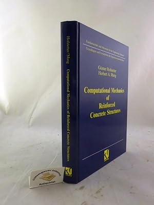 Image du vendeur pour Computational mechanics of reinforced concrete structures. / Fundamentals and advances in the engineering sciences mis en vente par Chiemgauer Internet Antiquariat GbR