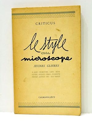 Bild des Verkufers fr Le style au microscope "Jeunes Gloires". zum Verkauf von ltimo Captulo S.L.