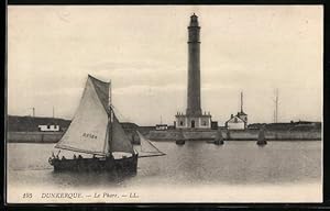 Ansichtskarte Dunkerque, Le Phare, Leuchtturm