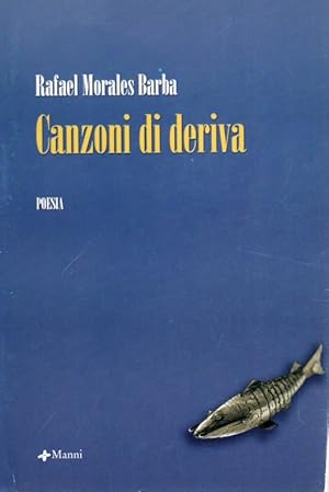Seller image for Canzoni di deriva (edicin bilinge) . for sale by Librera Astarloa