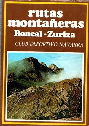 Imagen del vendedor de Rutas montañeras - I. Roncal - Zuriza . a la venta por Librería Astarloa
